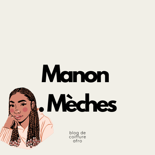 Manon Mèches